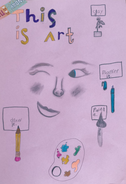I love all art. by Olivia - Age 8